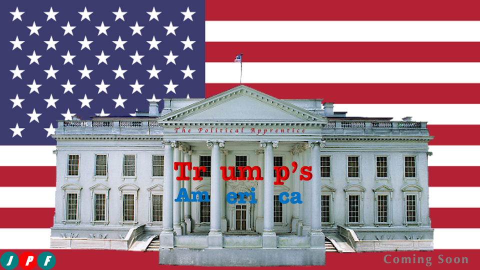 The Political Apprentice | Trump’s America The Political Apprentice | Trump’s America